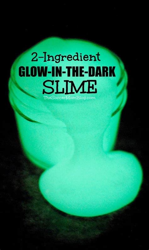 2 Ingredient Glow In The Dark Slime Slime For Kids Homemade Slime