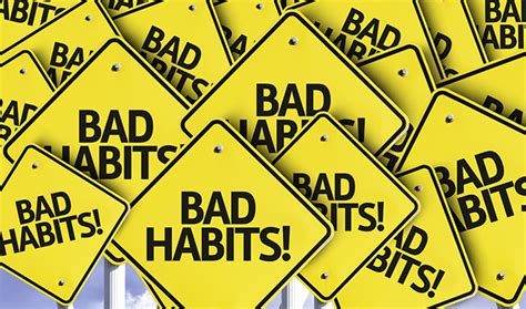 5 Bad Habits You Need To Break Right Now