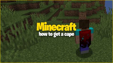 How To Get A Cape In Minecraft Gamer Journalist
