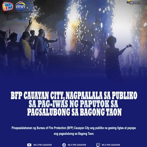 Bfp Cauayan City Nagpaalala Sa Publiko Sa Pag Iwas Ng Paggamit Ng