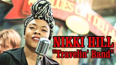 Nikki Hill Travelin Band Acordes Chordify
