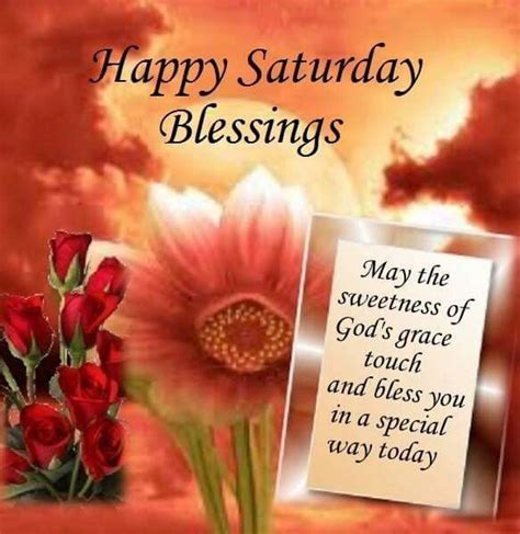 Happy Saturday Blessings Happy Saturday Quotes Good