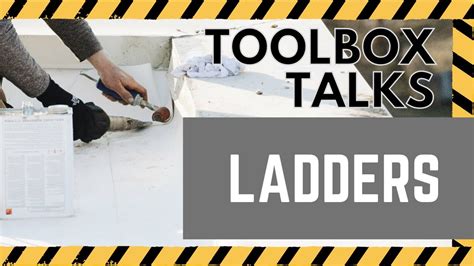 Toolbox Talks Ladders Youtube