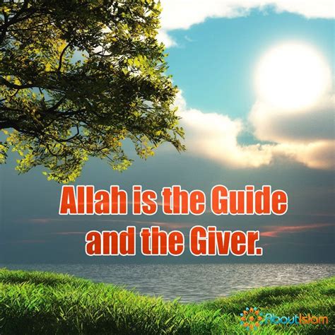 Allah Is The Best Guide And Best Provider We Must Always Be Grateful