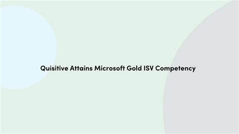 Quisitive Attains Microsoft Gold Isv Competency Quisitive