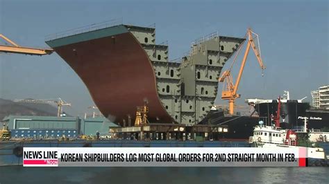 Korean shipbuilders log most global orders for second straight month in ...