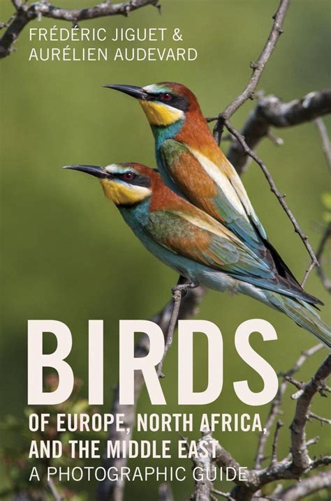 New Book Birds Of Europe North Africa And The Middle East A