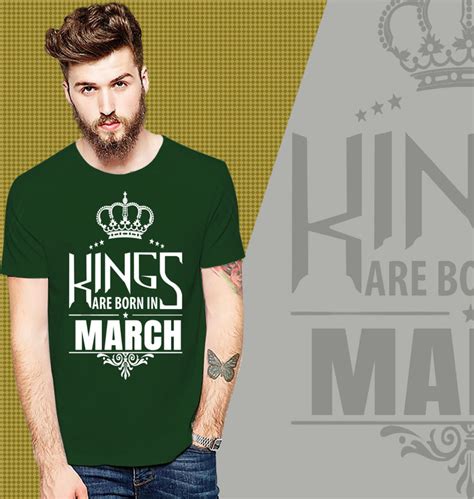 King Of March T Shirt T Shirt Loot Customized T Shirts India