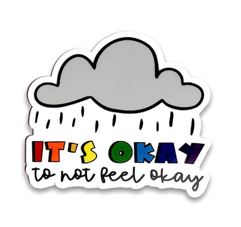 Its Okay To Not Feel Okay Waterproof Sticker Mental Health Etsy