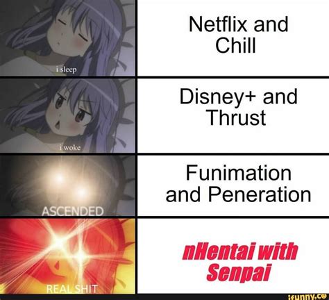 Netflix And Chill Disney And Thrust Funimation And Peneration NHental