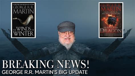 George Rr Martin Official Announcement Reveals New Info About The