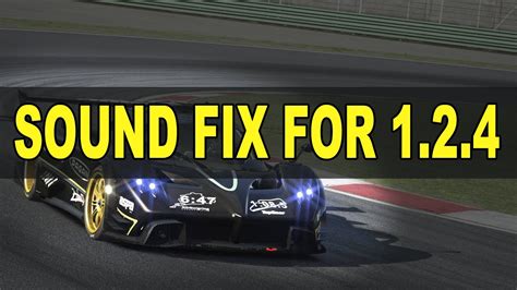Assetto Corsa How To SOUND FIX For 1 2 4 YouTube