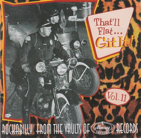 Thatll Flat Git It Vol 11 Rockabilly From The Vaults Mercury