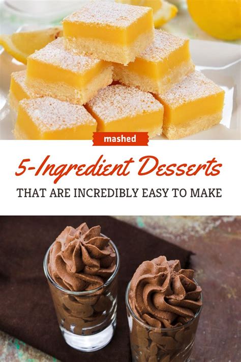 delicious desserts that take 5 ingredients or less mashed yummy desserts easy dessert