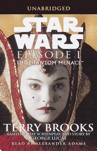 The Phantom Menace Star Wars Episode I By Terry Brooks Audiobooks