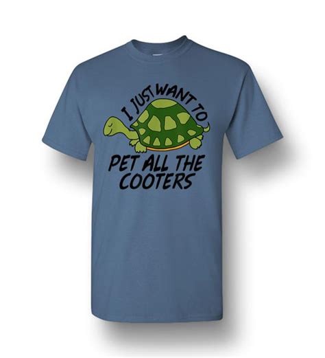 Funny Turtle Sayings Pet All The Cooters Reptile Gag S Men Short Sleeve