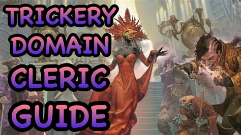 Dandd5e Trickery Domain Cleric Guide Youtube