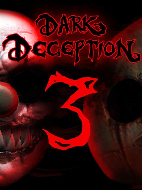 34 Dark Deception Chapter 3 Release Lumasolene