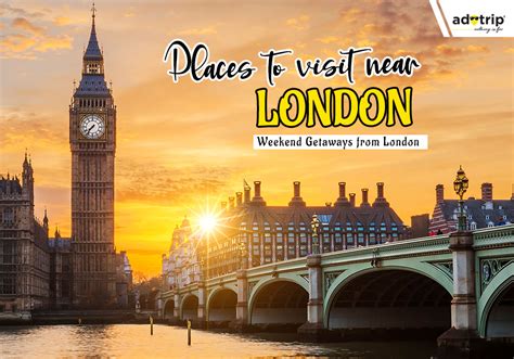 najlepszych miejsc turystycznych do odwiedzenia w pobliżu Londynu