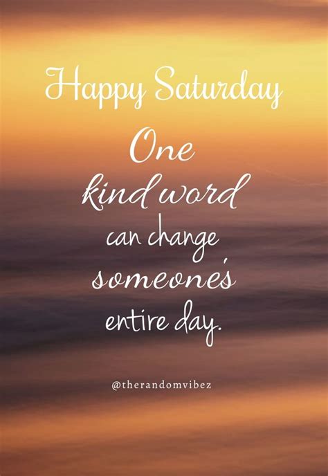 Saturday Quotes To Enjoy A Happy Weekend Saturday Quotes Saturday