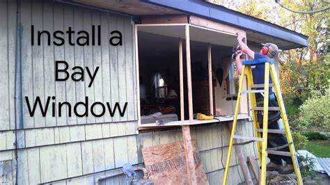 How To Install A Window And How To Build A Bay Window For 500 With