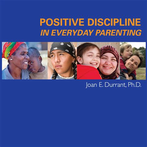 Positive Discipline In Everyday Parenting 4th Edition Families Canada