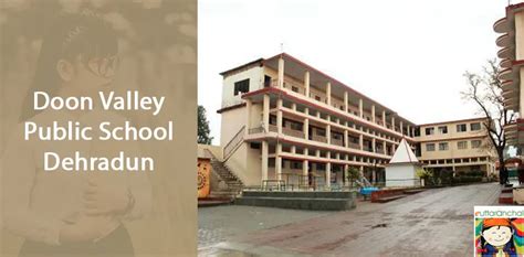 Doon Valley Public School Dvps Dehradun Residential Boarding School