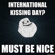 Start date 38 minutes ago; Happy International Kissing Day Memes 2015