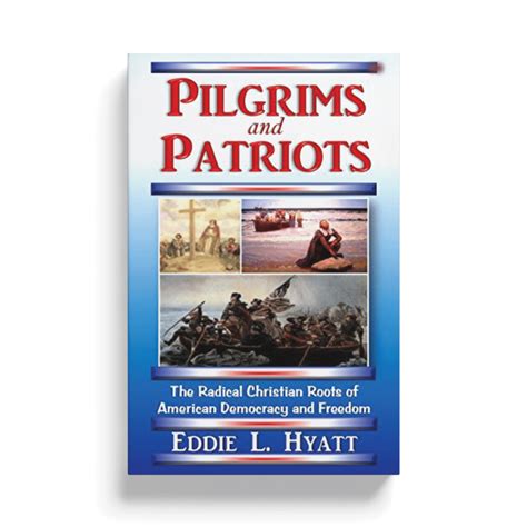 Pilgrims And Patriots Book Billye Brim Ministries