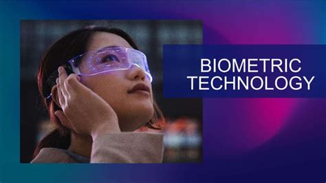Biometrics Technology Pptpptx