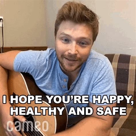 I Hope Youre Happy Healthy And Safe Sterling Knight  I Hope Youre