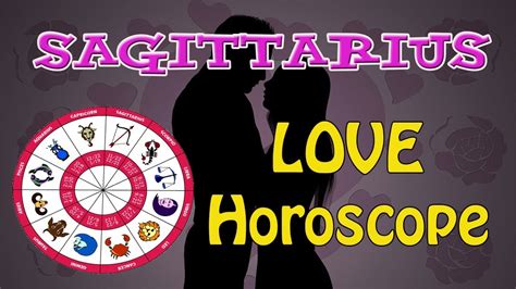 Sagittarius Love Horoscope Relationships And Compatibility Youtube