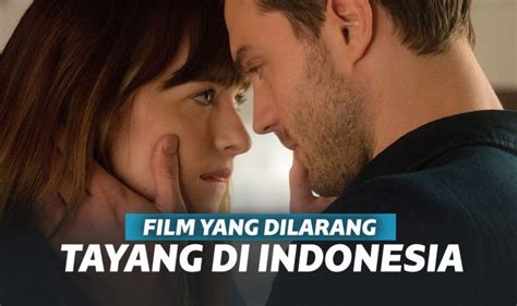 7 Film Hot Atau Film Dewasa Ini Dilarang Tayang Di Indonesia