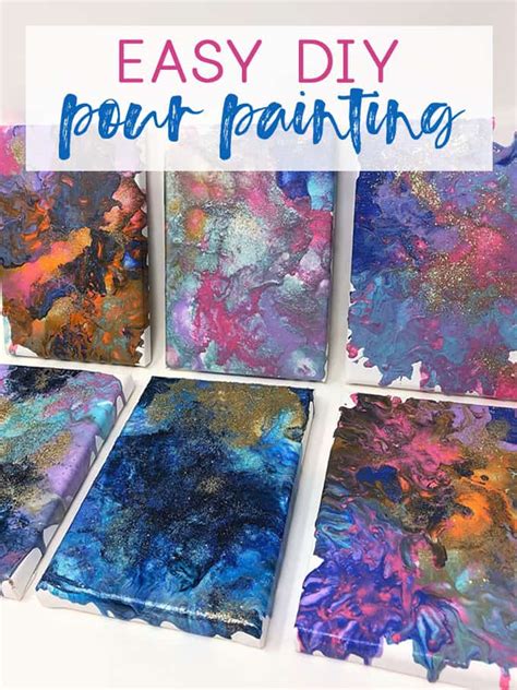 Pour Painting How To Create Your Own Canvas Art