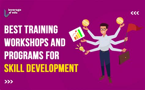 All About Skill Development Training Programs And Courses Leverage Edu