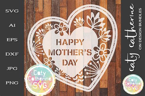 Happy Mothers Day Svg Paper Cut File