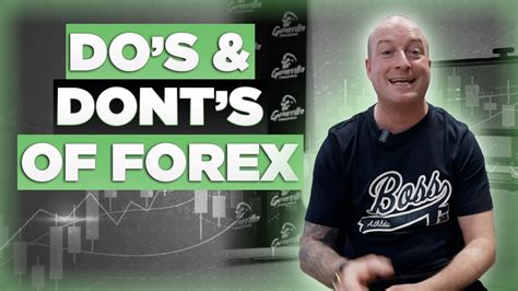 The Do S And Dont S Of Full Time Forex Trading Youtube