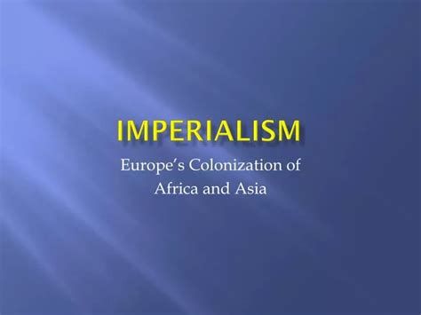 Ppt Imperialism Powerpoint Presentation Free Download Id1781825