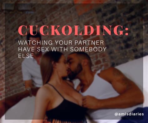 What Is Cuckolding Why We Enjoy It Ami S Diaries