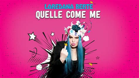 Loredana Bertè Quelle Come Me Official Visual Art Video Youtube