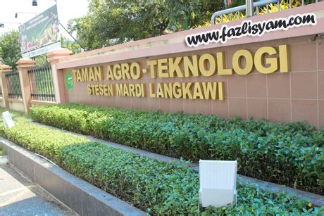 Taman agroteknologi mardi terletak berdekatan sekolah dan juga hospital cameron highlands. Taman Agroteknologi Mardi Langkawi | Segalanya Tentang ...