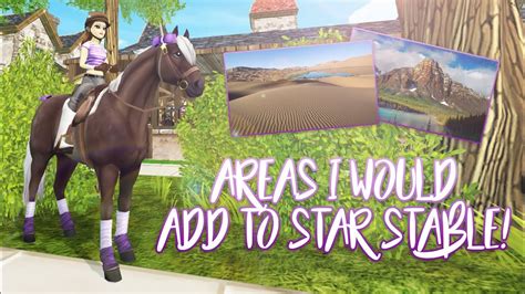Areas I Would Add To Sso Star Stable Updates Youtube