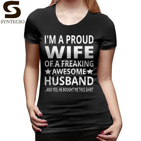 Hubby Wifey T Shirt I M A Proud Wife Of A Freaking Awesome Husband T