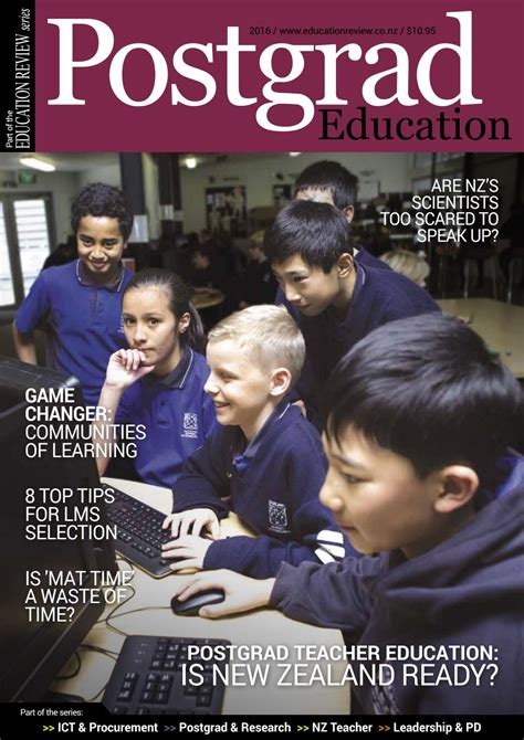 Education Review Postgrad Education 2016 By Nzme Educational Media Issuu