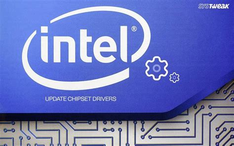 How To Update Intel Chipset Drivers For Windows 11 10 8 7 Artofit
