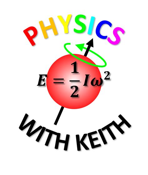Physics With Keith