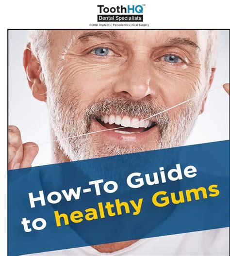 How To Guide To Healthy Gums Things You Need To Know About Keeping
