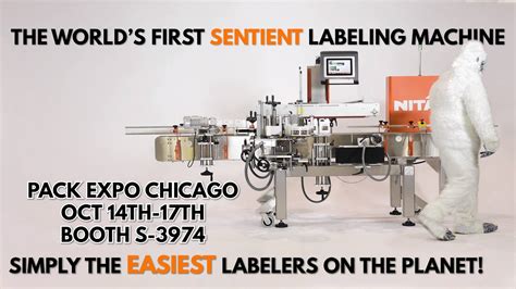 The Worlds First Sentient Labeling Machine Chicago Pack Expo Come