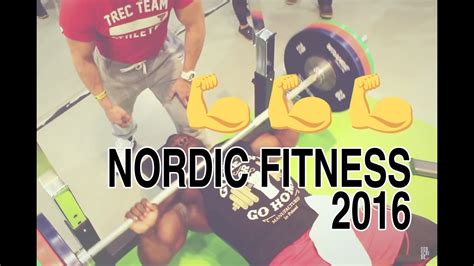 💪💪💪 Nordic Fitness Expo 2016 Youtube