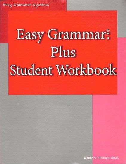 Easy Grammar Plus St Wrkbk + Grade Level: 7 Easy Grammar Systems- Easy Grammar Plus: Student ...